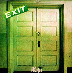The Mops : Exit